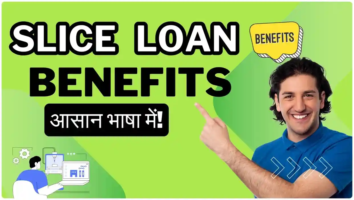 Slice Loan Kaise Le